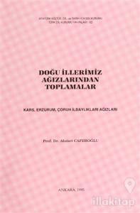 Doğu İllerimiz Ağızlarından Toplamalar