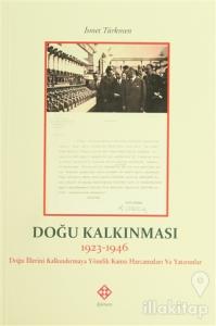 Doğu Kalkınması (1923-1946)