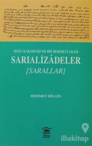 Doğu Karadeniz'de Bir Derebeyi Ailesi: Sarıalizadeler