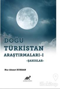 Doğu Türkistan Araştırmaları 1