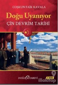 Doğu Uyanıyor - Çin Devrim Tarihi