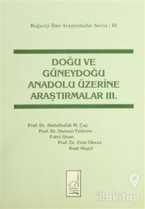 Doğu ve Güneydoğu Anadolu Üzerine Araştırmalar 3