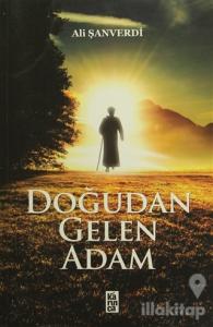 Doğudan Gelen Adam