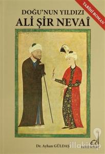 Doğu'nın Yıldızı Ali Şir Nevai