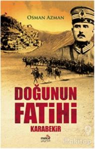 Doğunun Fatihi Karabekir