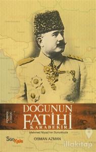 Doğunun Fatihi Karabekir
