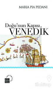 Doğu'nun Kapısı: Venedik