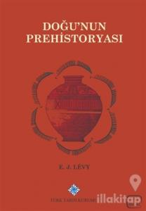 Doğu'nun Prehistoryası