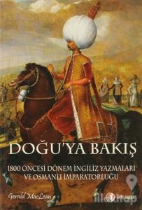 Doğu'ya Bakış
