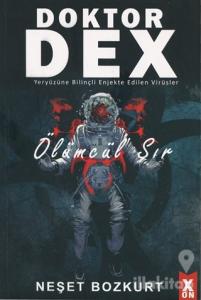 Doktor Dex - Ölümcül Sır