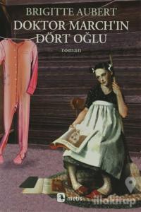 Doktor March'ın Dört Oğlu