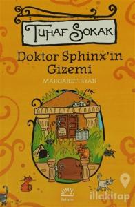 Doktor Sphinx'in Gizemi - Tuhaf Sokak