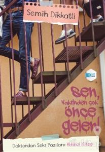 Doktordan Seks Yazıları: Birinci Kitap