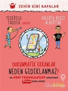 Dokunmatik Ekranlar Neden Gıdıklanmaz? (Ciltli)