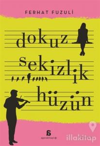 Dokuz Sekizlik Hüzün