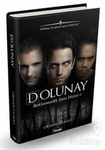 Dolunay - Beklenmedik Şans Dizisi 1
