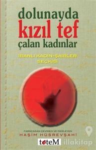 Dolunayda Kızıl Tef Çalan Kadınlar