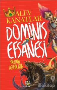 Dominis Efsanesi: Alev Kanatlar