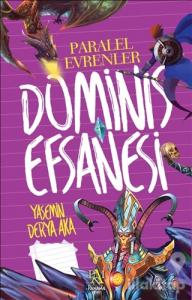 Dominis Efsanesi: Paralel Evrenler