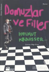 Domuzlar ve Filler