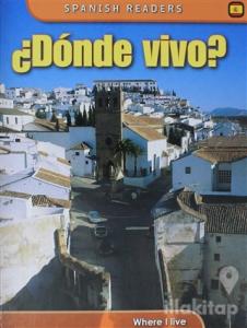 Donde Vivo? (Ciltli)