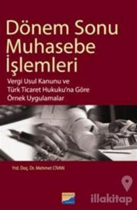 Dönem Sonu Muhasebe İşlemleri
