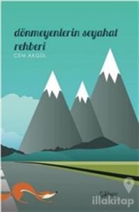 Dönmeyenlerin Seyahat Rehberi