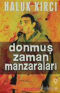 Donmuş Zaman Manzaraları