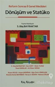 Dönüşüm ve Statüko