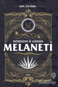 Dördüncü Günün Melaneti