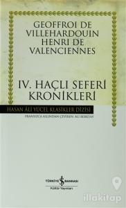 Dördüncü Haçlı Seferi Kronikleri (Ciltli)