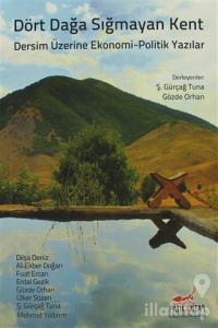 Dört Dağa Sığmayan Kent