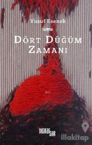 Dört Düğüm Zamanı