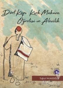 Dört Kapı Kırk Makam Öğretisi ve Alevilik