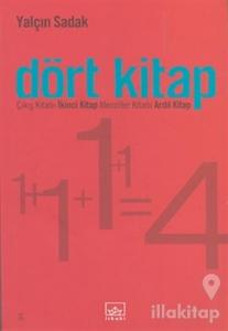 Dört Kitap: Çıkış Kitabı; İkinci Kitap; Menziller Kitabı;  Ardıl Kitap
