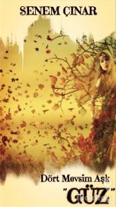 Dört Mevsim Aşk - ''Güz''