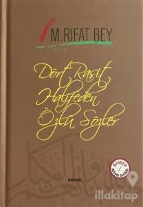 Dört Raşit Halifeden Özlü Sözler (Arapça-Türkçe) (Ciltli)