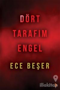 Dört Tarafım Engel