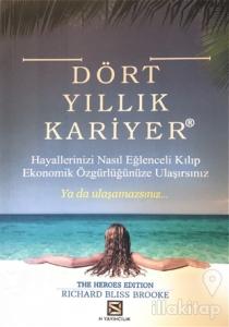 Dört Yıllık Kariyer