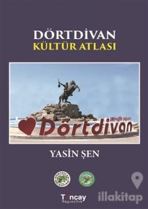 Dörtdivan Kültür Atlası (Ciltli)
