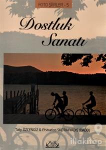 Dostluk Sanatı - Foto Şiirler 5