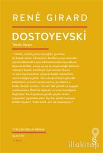 Dostoyevski - Yeraltı İnsanı
