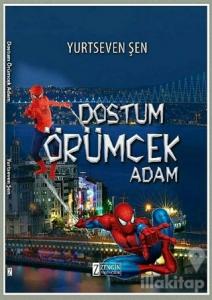 Dostum Örümcek Adam