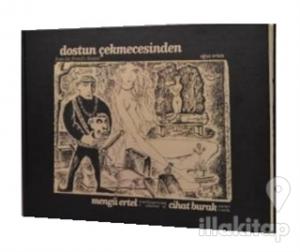 Dostun Çekmecesinden Mengü Ertel'in Koleksiyonundan Cihat Burak Eserleri (Ciltli)
