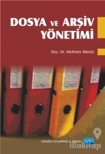 Dosya ve Arşiv Yönetimi