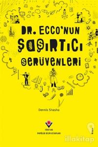 Dr. Ecco'nun Şaşırtıcı Serüvenleri