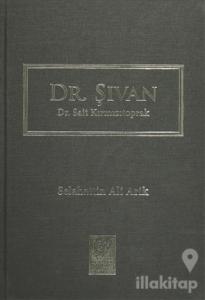 Dr. Şıvan - Dr. Sait Kırmızıtoprak (Ciltli)