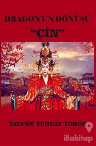 Dragon'un Dönüşü "Çin"