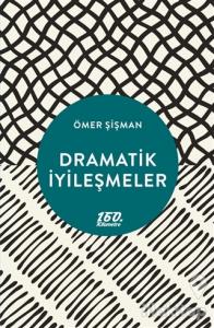Dramatik İyileşmeler
