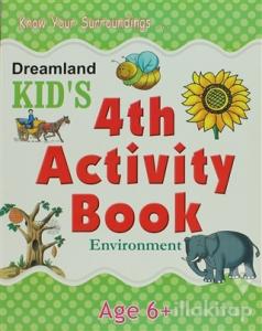 Dreamland Kid's 4 th Activity Book: Environment (6)